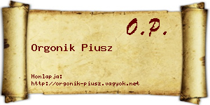 Orgonik Piusz névjegykártya